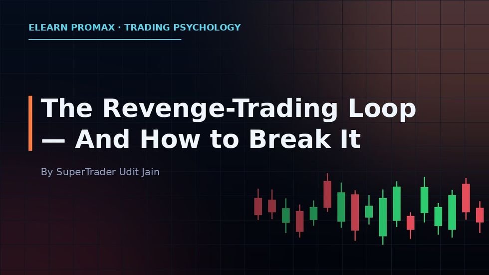 The Revenge-Trading Loop — and How to Break It